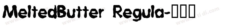 MeltedButter Regula字体转换